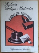 Tadeusz Dolega Mostowicz  KARIERA NIKODEMA DYZMY Wydawnictwo Łódzkie