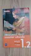 Nowe Zrozumieć tekst zrozumieć człowieka 1.2. WSiP