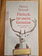 Heinz Strunk Fleisch ist mein Gemüse