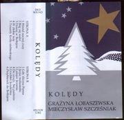 Kolędy - Grażyna Łobaszewska Mieczysław Szcześniak