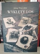 Wyklęty los Jadwiga Wojsz-Solowe