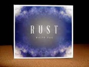 RUST - white fog  cd