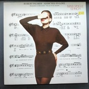 Robert Palmer:  Addicted To Love  Maxi Singiel 12' ( NM+/EX+)