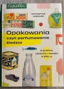 OPAKOWANIA CZYLI PERFUMOWANIE ŚLEDZIA