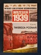 Kucharski Twierdza Poznań WLU Wrzesień 1939 tom 90