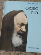 Ojciec Pio. Dante Alimenti