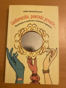 Lustereczko, powiedz przecie … Linda Papadopoulos