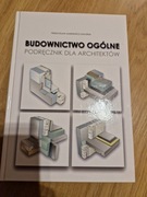 Budownictwo ogólne. Podrecznik dla architektów. P.Markiewicz-Zahorski