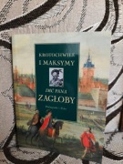 KROTOCHWILE I MAKSYMY IMĆ PANA ZAGŁOBY