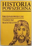 Historia powszechna - PWN 2 tomy Manteuffel Żywczyński średniowiecze