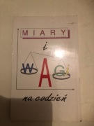 Miary i wagi na codzień