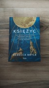 Księżyc. Jak zmienił naszą planetę, przewodził ewolucji i stworzył nas