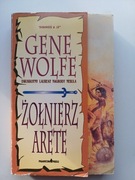 Gene Wolfe Żołnierz Arete 