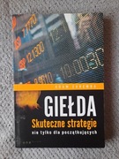Giełda Skuteczne strategie Adam Zaremba