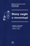Stany nagłe w stomatologii - Małgorzata Sikorska-Jaroszyńska BK -bdb!