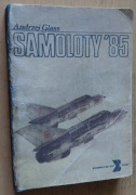Samoloty`85 – Andrzej Glass 
