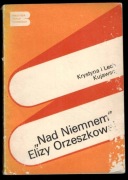 Analliza literacka : "Nad Niemnem - Elizy Orzeszkowej" - Kujawscy