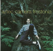 AZTEC CAMERA - FRESTONIA
