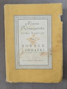 Nowele i obrazki Maria Konopnicka 1947 rok