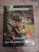 Rośliny na balkon i taras rośliny ozdobne projektowanie ogrodów