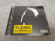 T.I King. T.I.P 