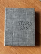 Stara Baśń. Józef Ignacy Kraszewski