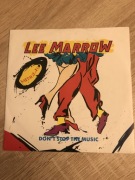 Lee Marrow - Don’t Stop The Music.(2 vers.) Italo-Disco. Winyl,7.