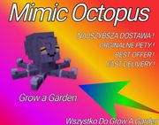 Roblox Grow a Garden Mimic Octopus !! NAJ TANIEJ !! ORGINAŁ PET !!! FAST !!