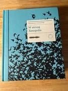 Krzysztof Czyżewski W stronę Xenopolis