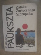 Zatoka żarłocznego Szczupaka E.Paukszta