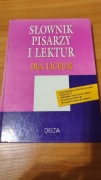Słownik pisarzy i lektur dla liceum 
