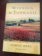 Winnica w Toskanii  Ferenc Mate