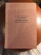 Od Łomnicy do Mont Blanc Kazimierz Saysse-Tobiczyk