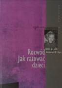 A. D. Hart - Rozwód. Jak ratować dzieci