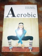 Aerobik - poradnik z zestawem ćwiczeń