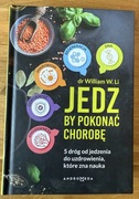 Jedz By Pokonać Chorobę