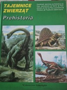 Tajemnice zwierząt- Prehistoria