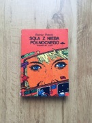 Sola z nieba Północnego. Bohdan Petecki