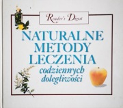 Readers Digest Naturalne metody leczenia codziennych dolegliwości 