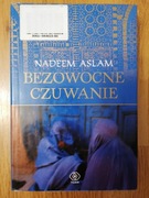 Bezowocne czuwanie - Nadeem Aslam 