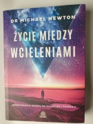 Życie między wcieleniami Michael Newton