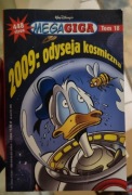 Mega giga. 2009: Odyseja kosmiczna