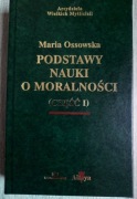 Podstawy nauki o moralności - M. Ossowska część I 