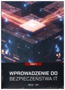 Wprowadzenie do bezpieczeństwa IT, Tom 1, Nowy, Folia !!!