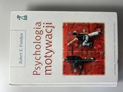 Psychologia motywacji. Franken.
