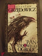 Pan Lodowego Ogrodu tom 1