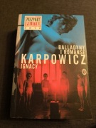 Autograf autora! Ignacy Karpowicz Ballady i romanse jak nowa