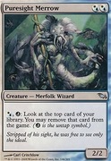 Puresight Merrow *4 - NM