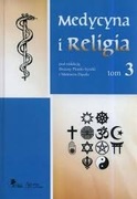 Medycyna i religia. Tom 3 - Dąsal Mateusz 
