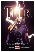 Kto dzierży młot Thor tom 2